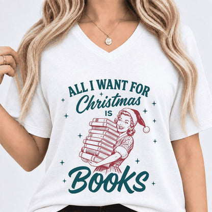 All I Want For Christmas Is Books Ultra-Soft V-Neck | Christmas Reader Gift White