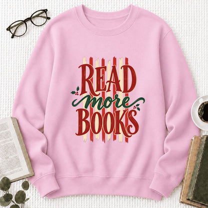 READ More BOOKS Printed Sweatshirt | Christmas Book Lover Gift Light Pink