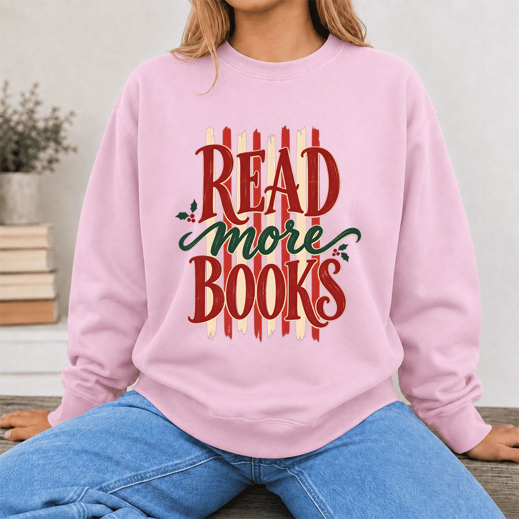 READ More BOOKS Printed Sweatshirt | Christmas Book Lover Gift Light Pink