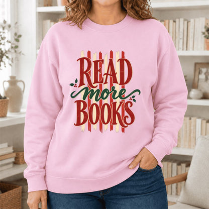 READ More BOOKS Printed Sweatshirt | Christmas Book Lover Gift Light Pink