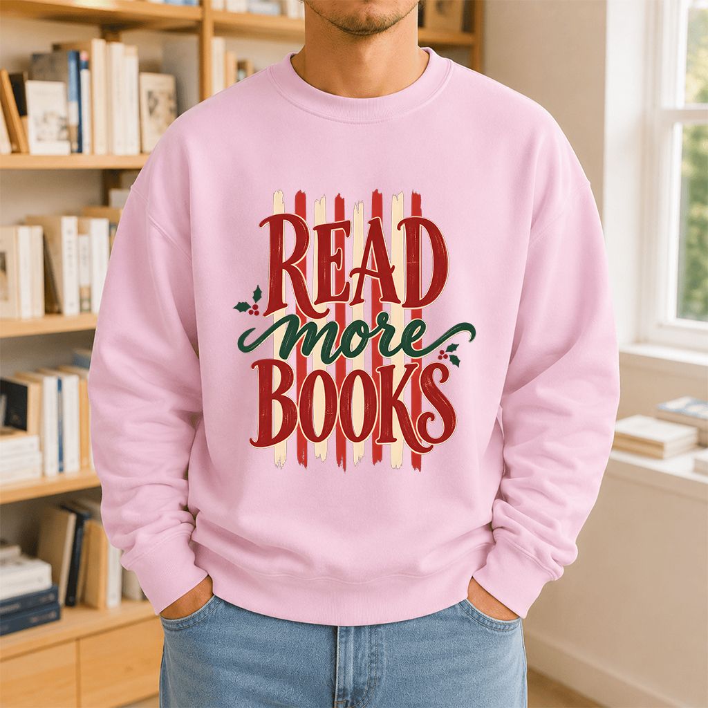 READ More BOOKS Printed Sweatshirt | Christmas Book Lover Gift Light Pink