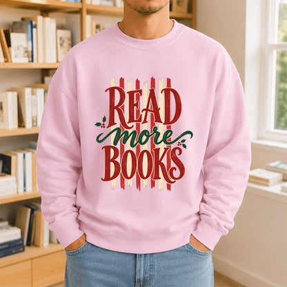 READ More BOOKS Printed Sweatshirt | Christmas Book Lover Gift Light Pink