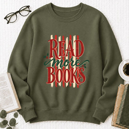 READ More BOOKS Printed Sweatshirt | Christmas Book Lover Gift Military Green