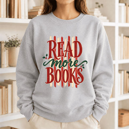 READ More BOOKS Printed Sweatshirt | Christmas Book Lover Gift Sport Grey