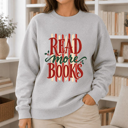READ More BOOKS Printed Sweatshirt | Christmas Book Lover Gift Sport Grey