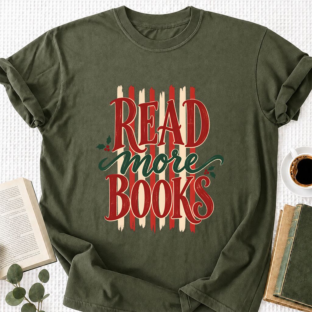 READ More BOOKS Printed T-Shirt | Christmas Book Lover Gift Military Green