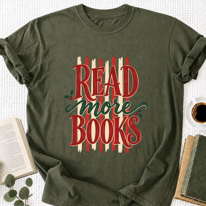 READ More BOOKS Printed T-Shirt | Christmas Book Lover Gift Military Green