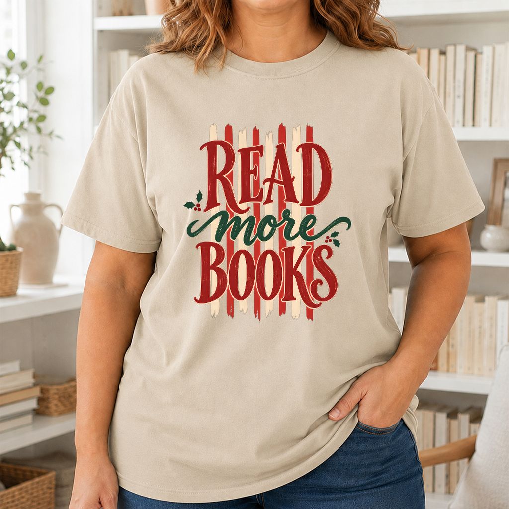 READ More BOOKS Printed T-Shirt | Christmas Book Lover Gift Sand