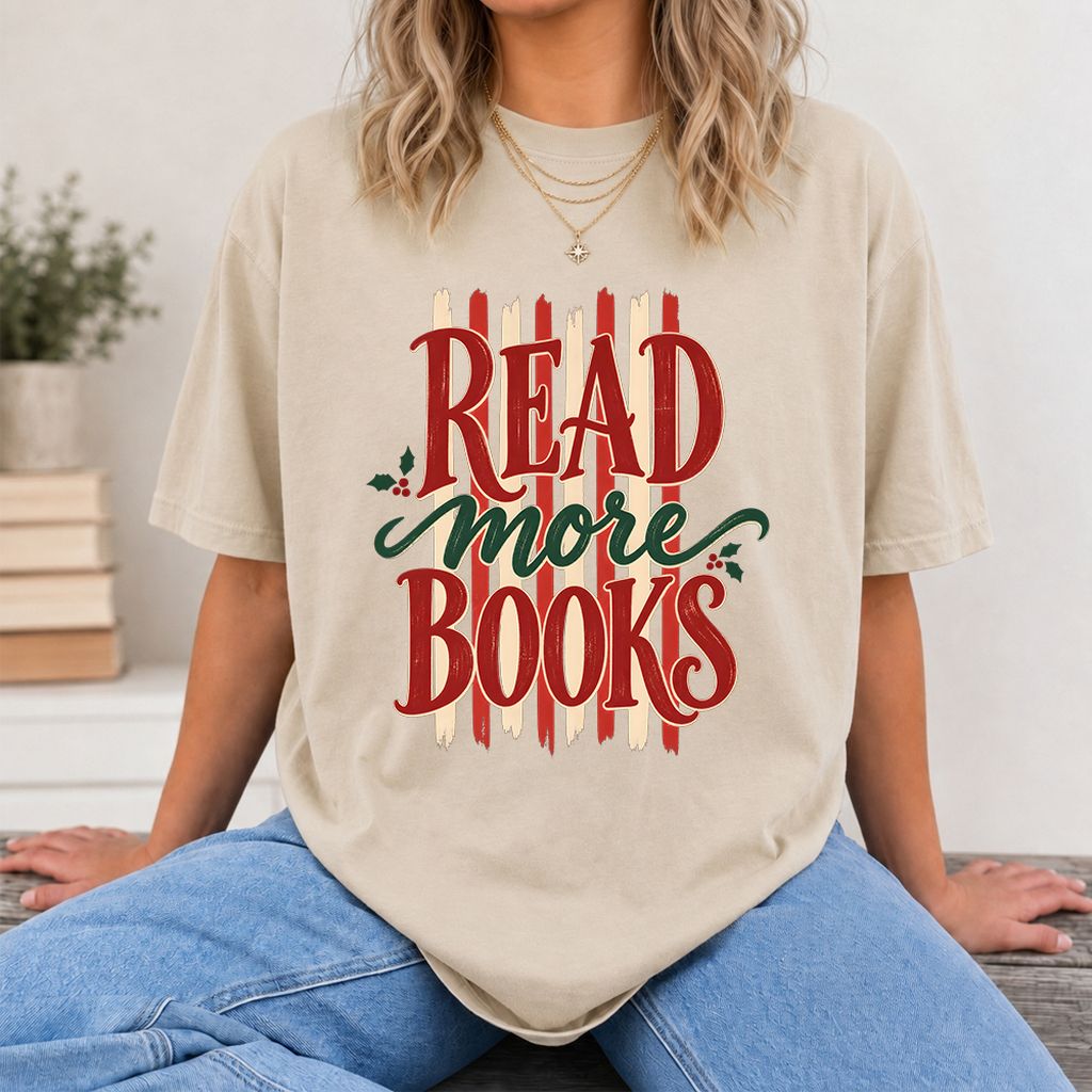 READ More BOOKS Printed T-Shirt | Christmas Book Lover Gift Sand
