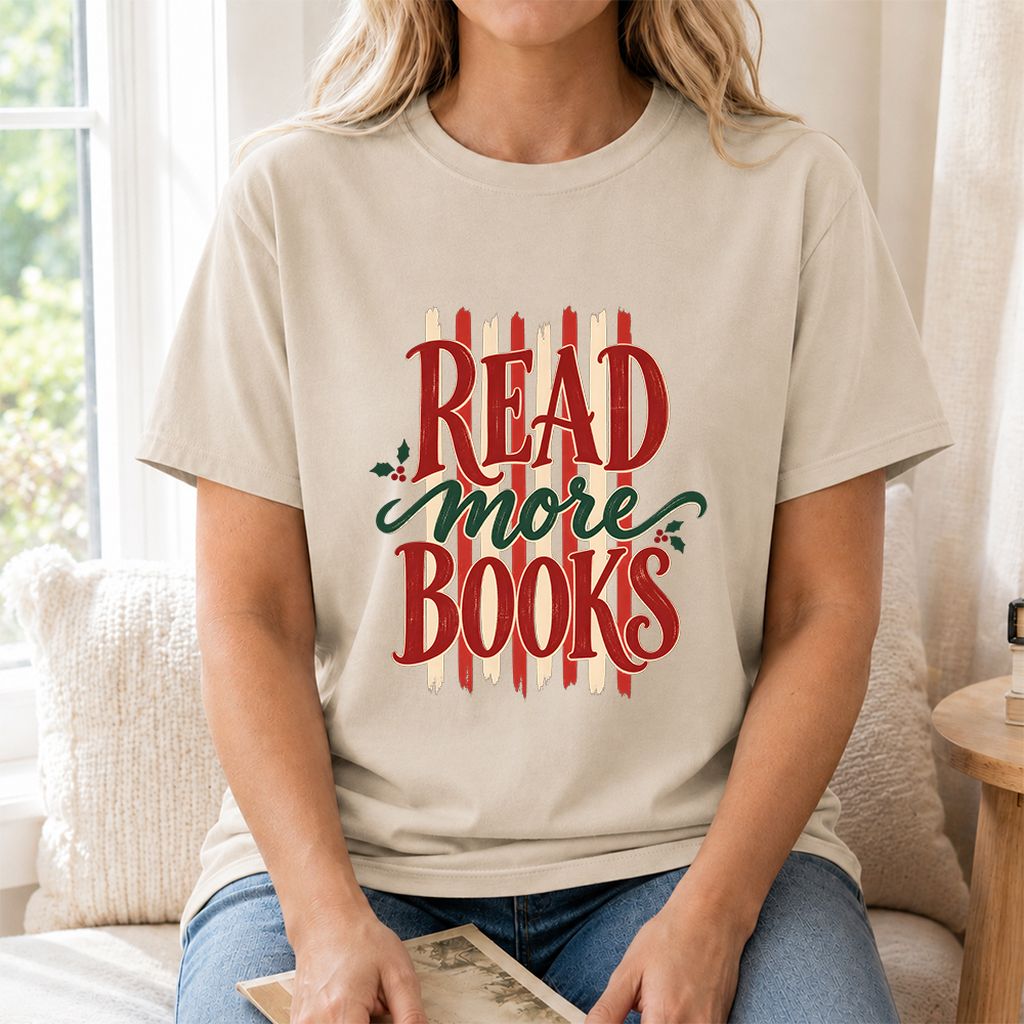READ More BOOKS Printed T-Shirt | Christmas Book Lover Gift Sand
