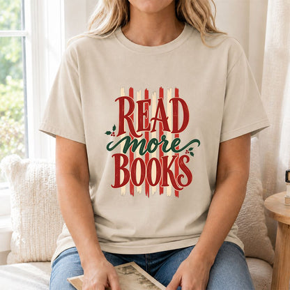 READ More BOOKS Printed T-Shirt | Christmas Book Lover Gift Sand