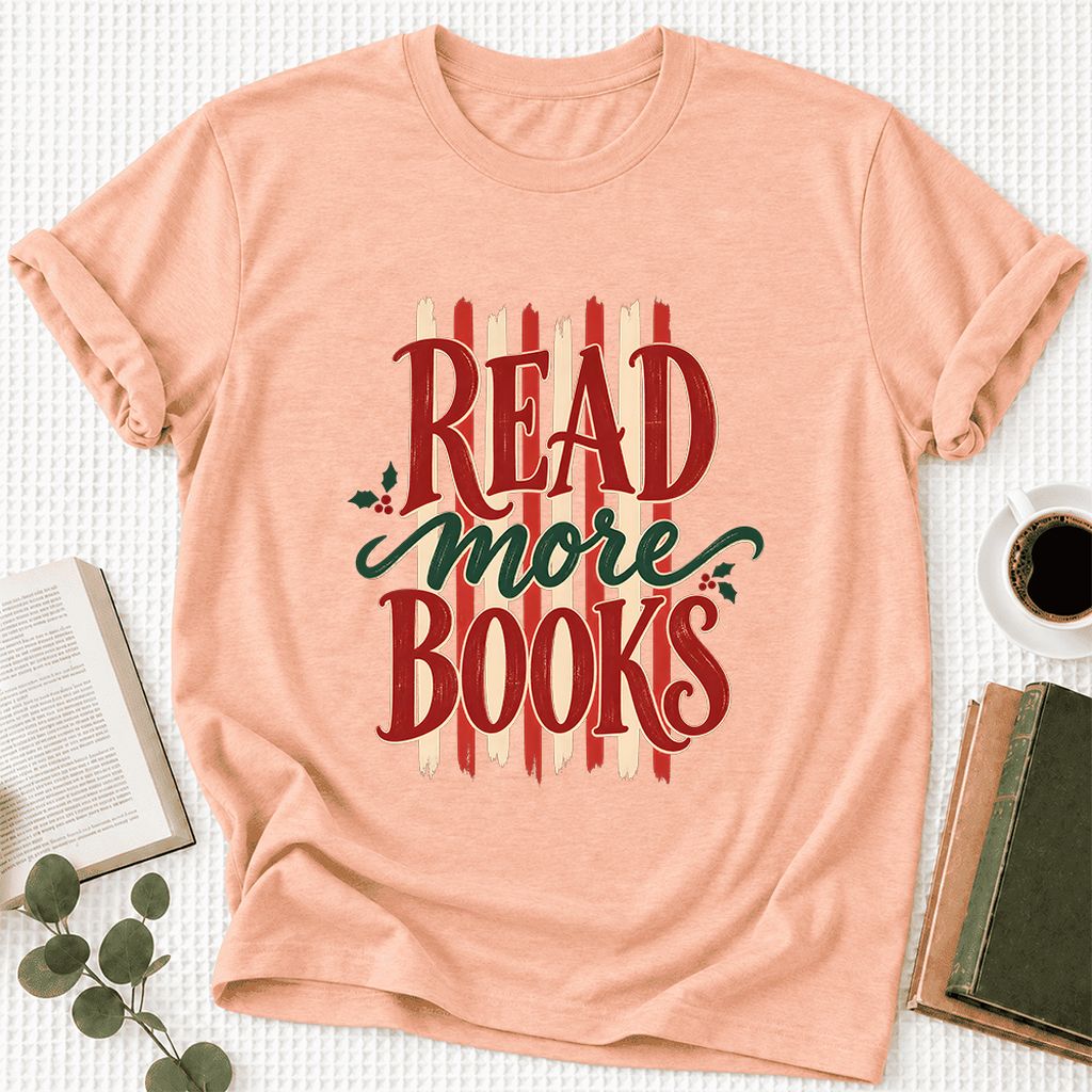 Read More Books Ultra-Soft Cotton T-Shirt | Christmas Book Lover Gift Heather Peach