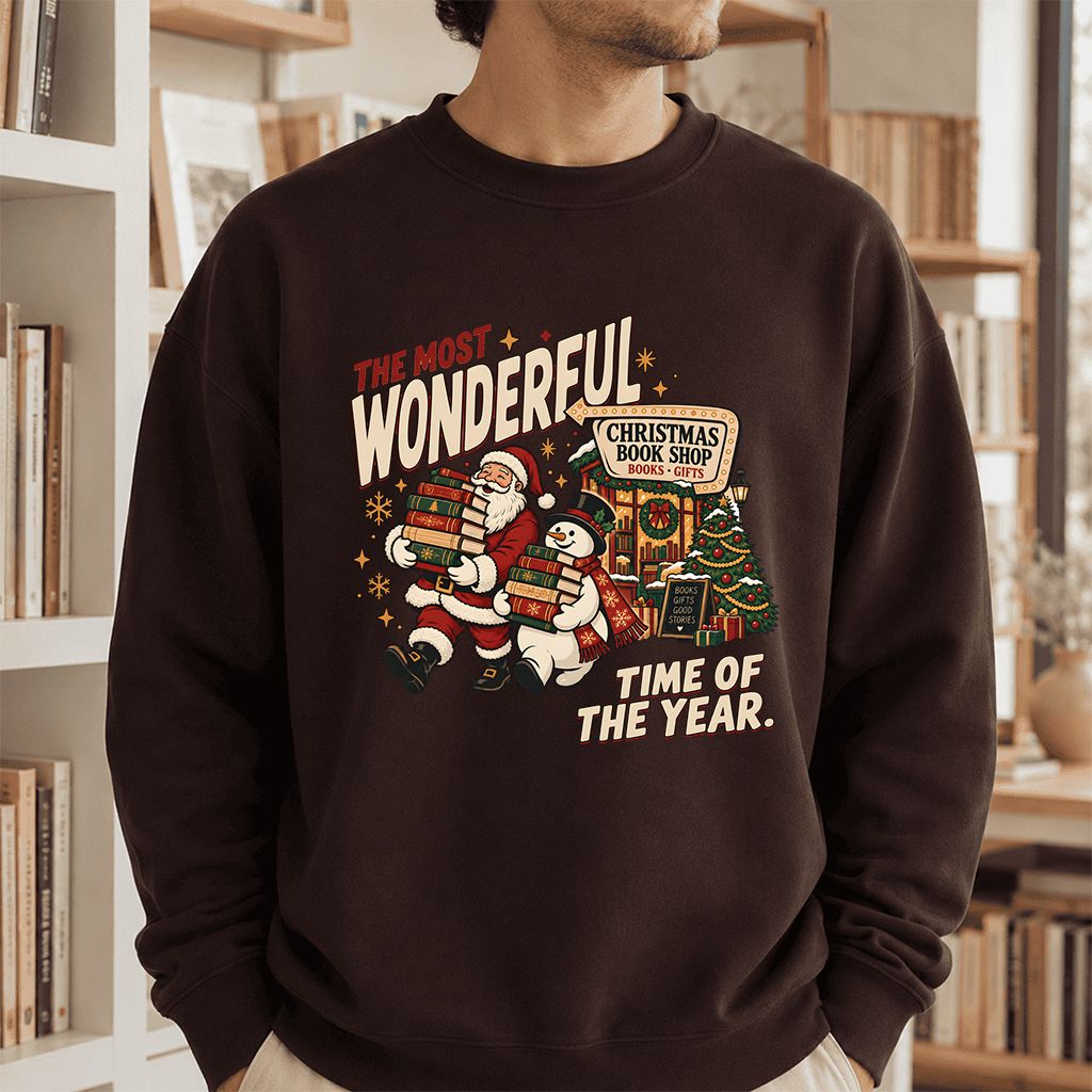 The Most Wonderful Time Of The Year Printed Sweatshirt | Christmas Reader Gift Dark Chocolate