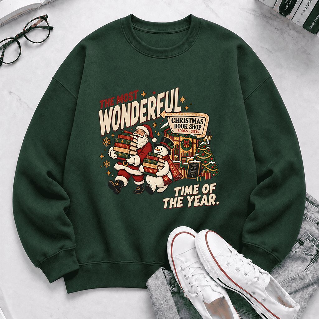 The Most Wonderful Time Of The Year Printed Sweatshirt | Christmas Reader Gift Forest Green