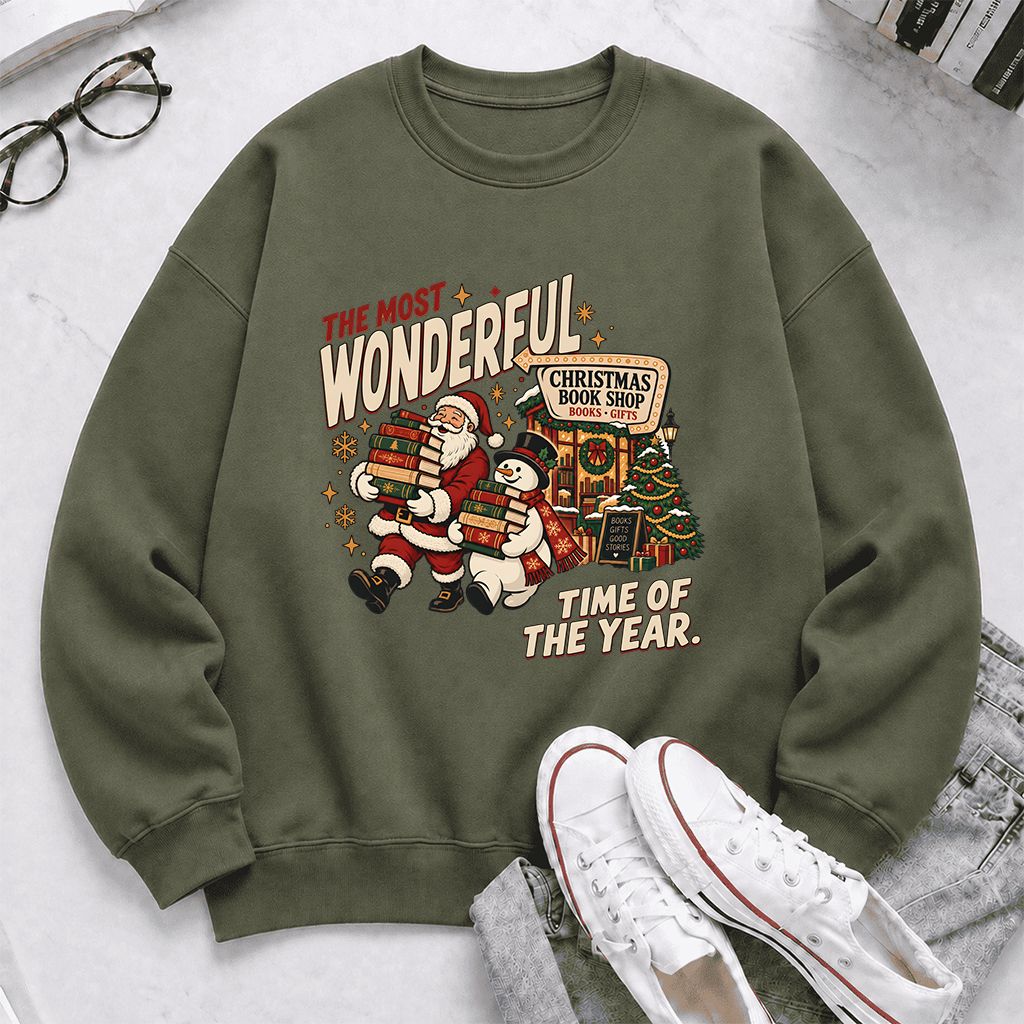 The Most Wonderful Time Of The Year Printed Sweatshirt | Christmas Reader Gift Military Green