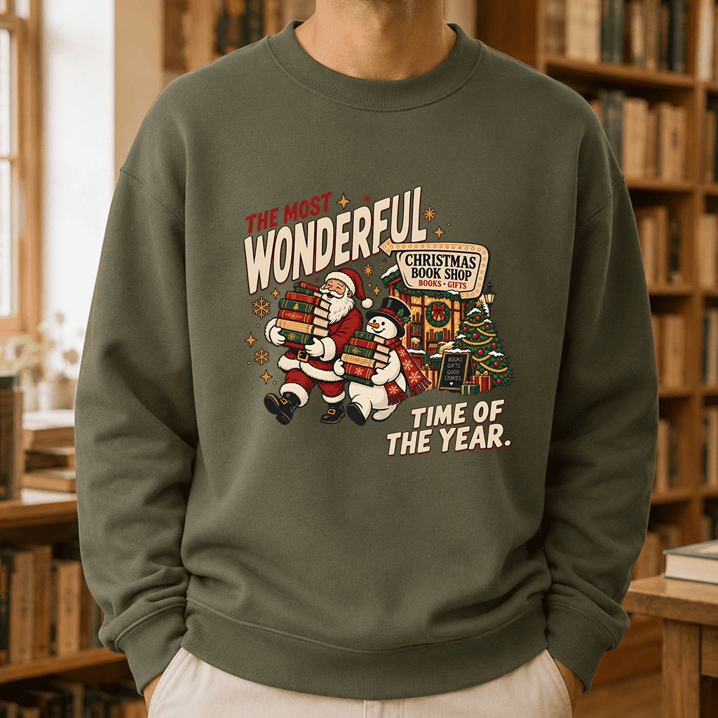 The Most Wonderful Time Of The Year Printed Sweatshirt | Christmas Reader Gift Military Green
