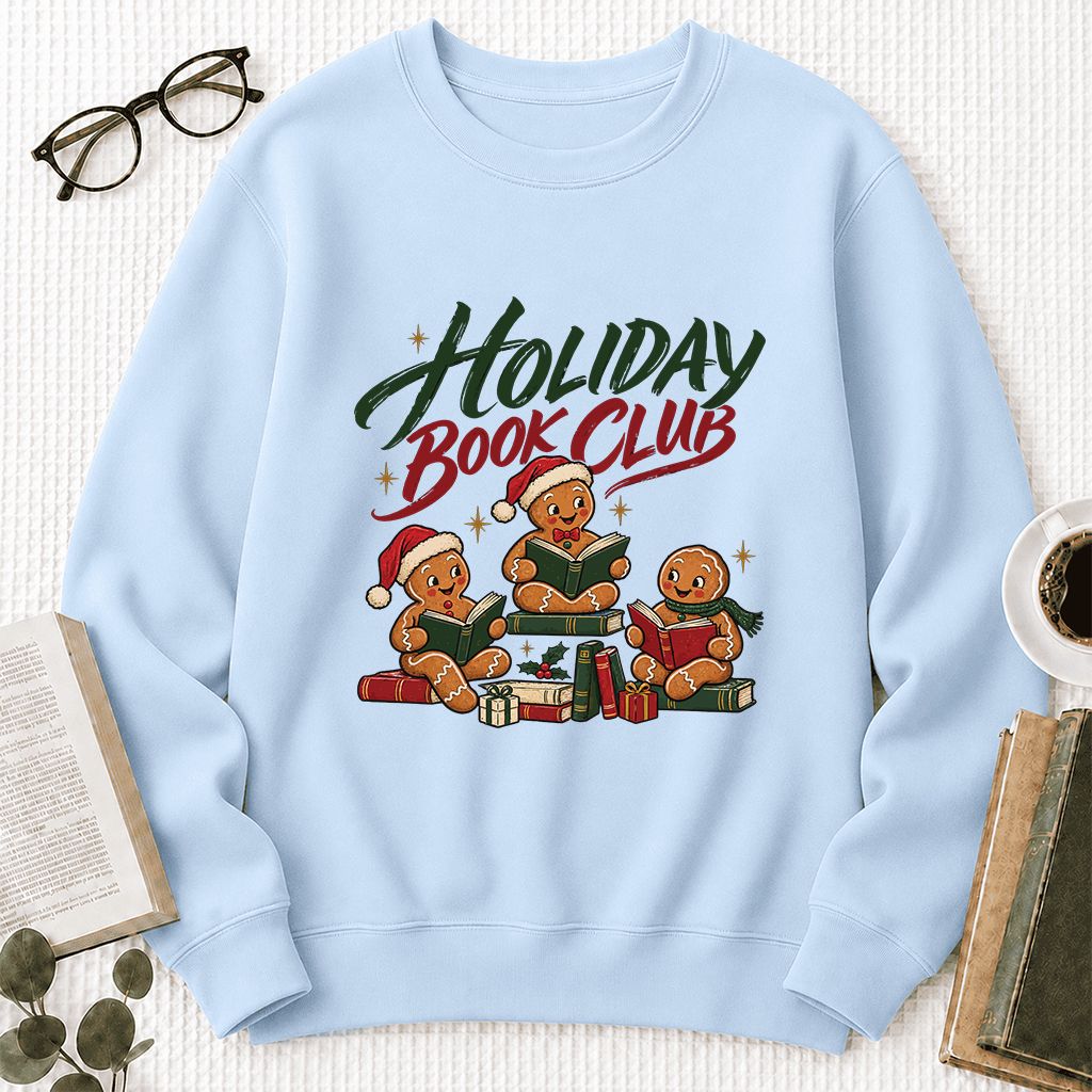 Holiday Book Club Printed Sweatshirt | Christmas Reader Gift Light Blue