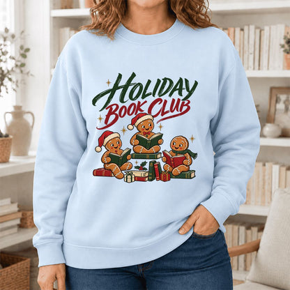 Holiday Book Club Printed Sweatshirt | Christmas Reader Gift Light Blue