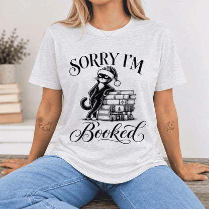 SORRY I'M Booked Ultra-Soft Cotton T-Shirt | Christmas Reader Gift Ash