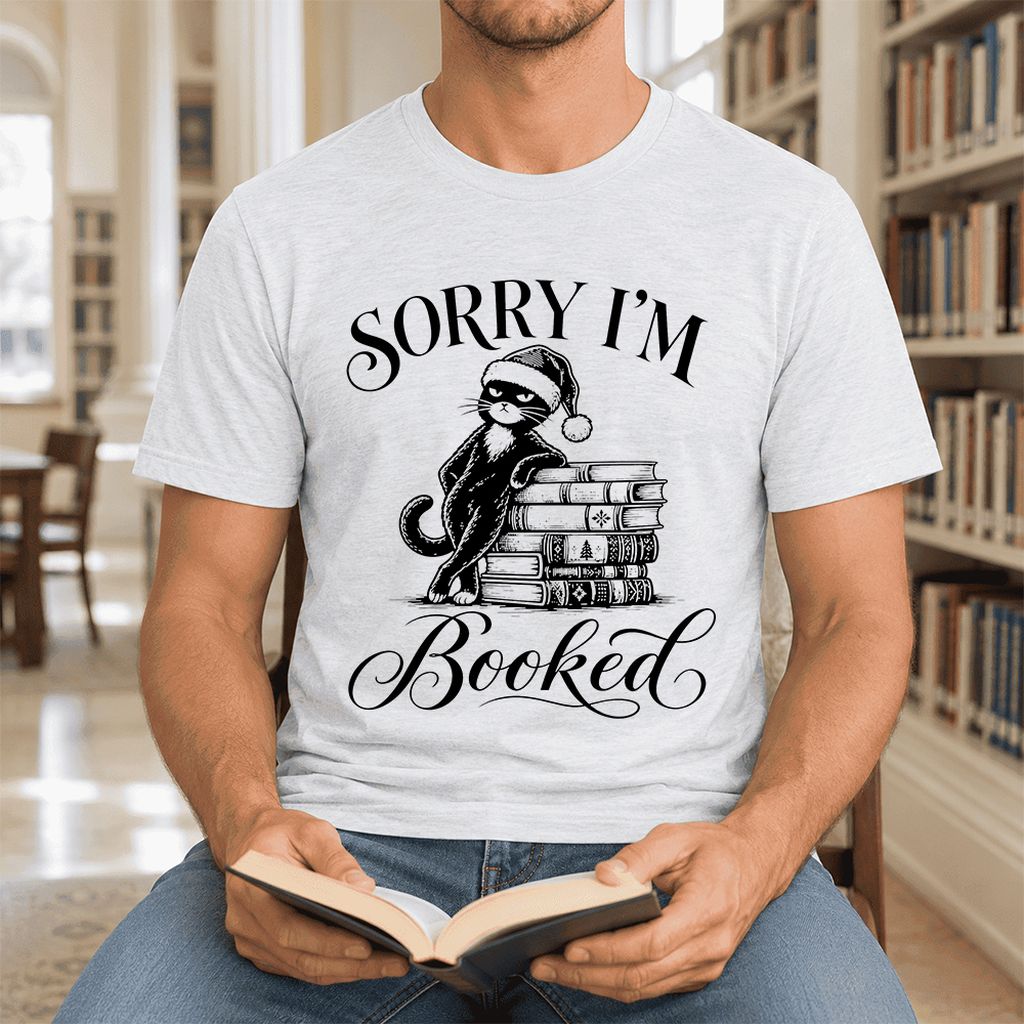 SORRY I'M Booked Ultra-Soft Cotton T-Shirt | Christmas Reader Gift Ash