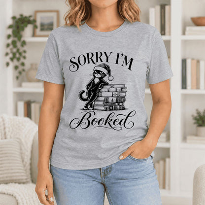 SORRY I'M Booked Ultra-Soft Cotton T-Shirt | Christmas Reader Gift Athletic Heather