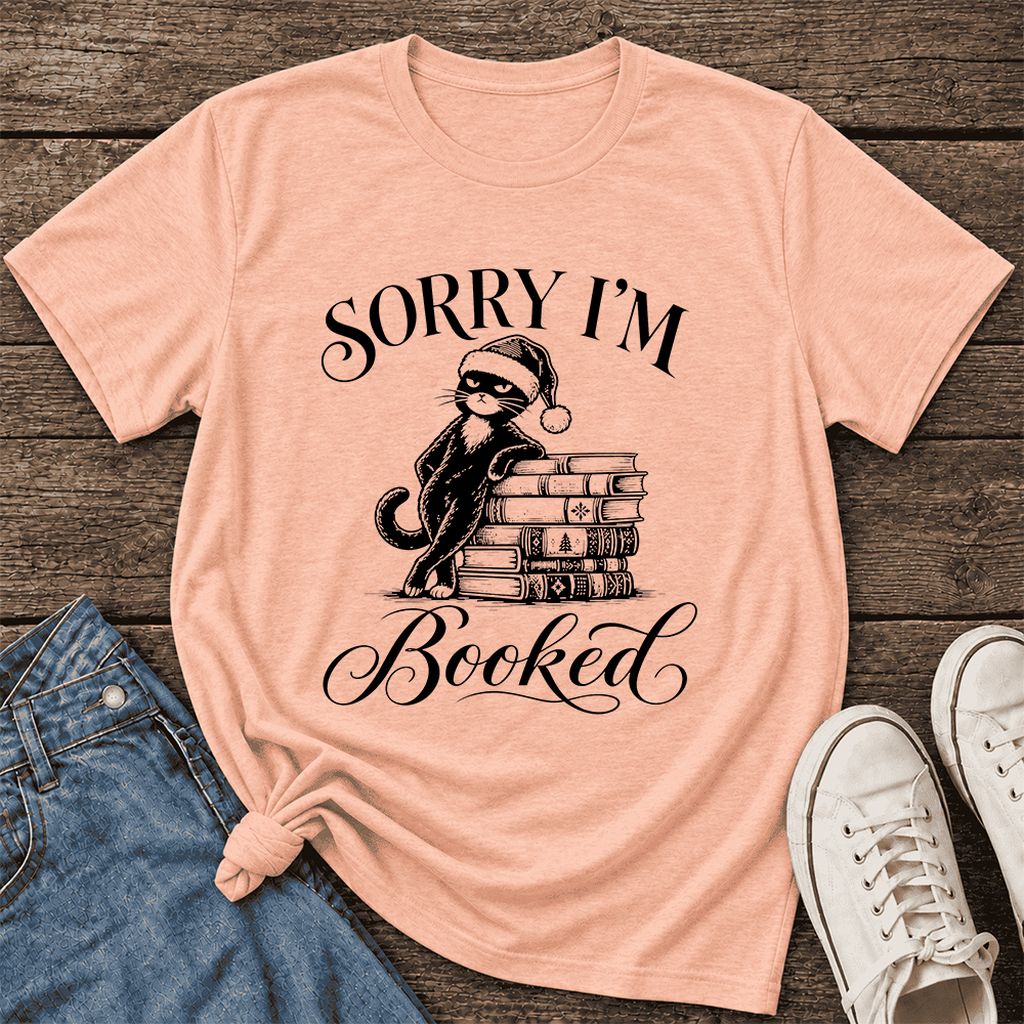 SORRY I'M Booked Ultra-Soft Cotton T-Shirt | Christmas Reader Gift Heather Peach