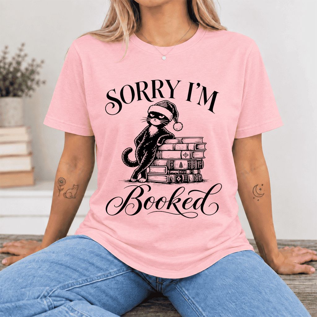 SORRY I'M Booked Ultra-Soft Cotton T-Shirt | Christmas Reader Gift Pink