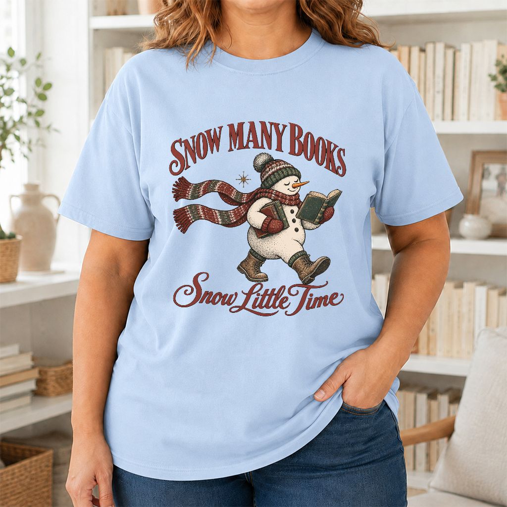 Snow Many Books Snow Little Time Printed T-Shirt | Christmas Reader Gift Light Blue