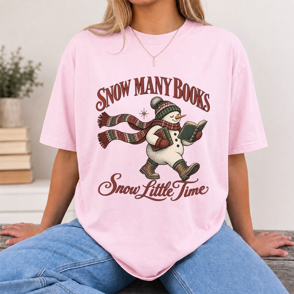 Snow Many Books Snow Little Time Printed T-Shirt | Christmas Reader Gift Light Pink