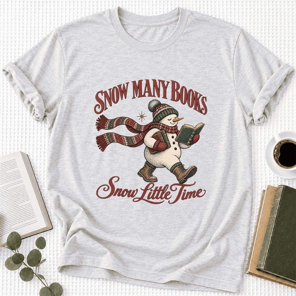 Snow Many Books Snow Little Time Ultra-Soft Cotton T-Shirt | Reader Gift Ash