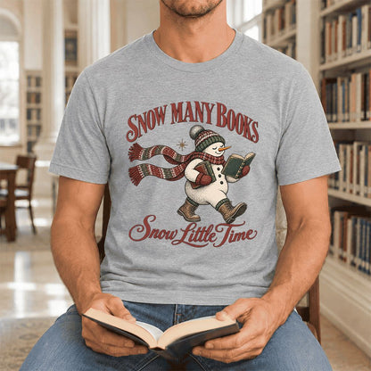 Snow Many Books Snow Little Time Ultra-Soft Cotton T-Shirt | Reader Gift Athletic Heather