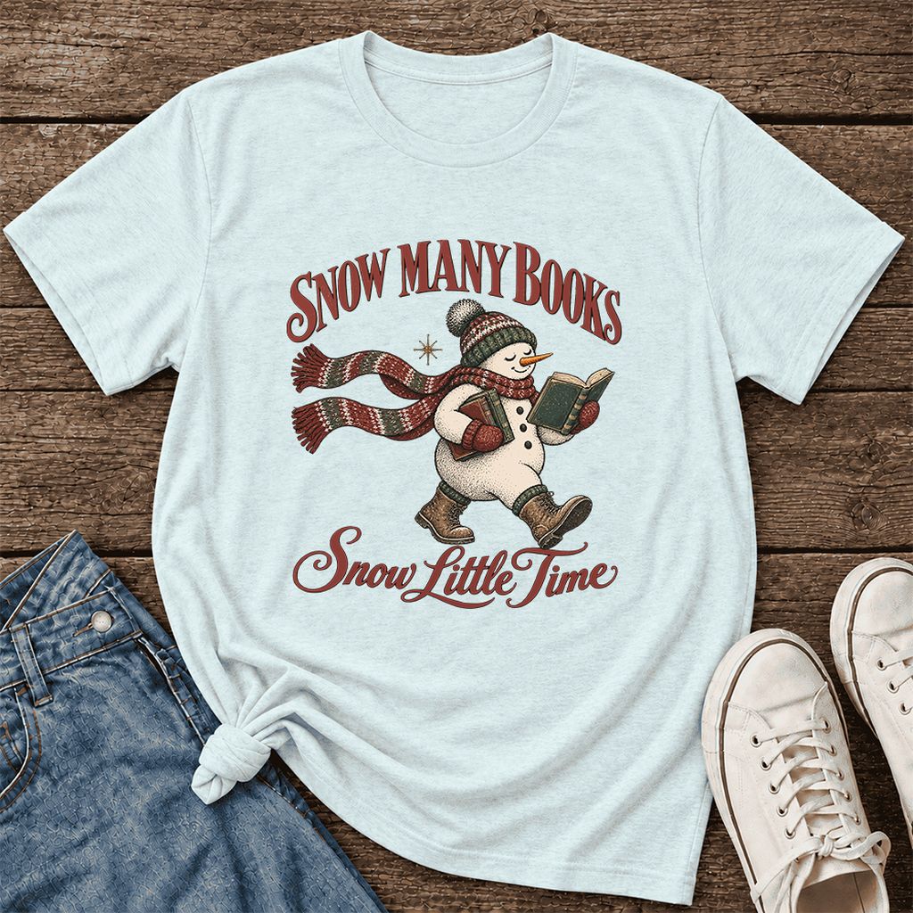 Snow Many Books Snow Little Time Ultra-Soft Cotton T-Shirt | Reader Gift Heather Ice Blue