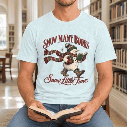 Snow Many Books Snow Little Time Ultra-Soft Cotton T-Shirt | Reader Gift Heather Ice Blue