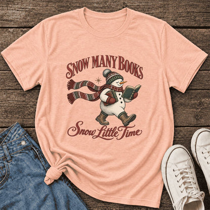 Snow Many Books Snow Little Time Ultra-Soft Cotton T-Shirt | Reader Gift Heather Peach