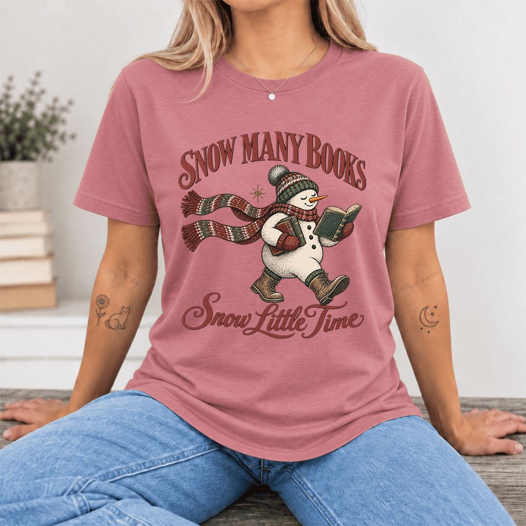 Snow Many Books Snow Little Time Ultra-Soft Cotton T-Shirt | Reader Gift Mauve