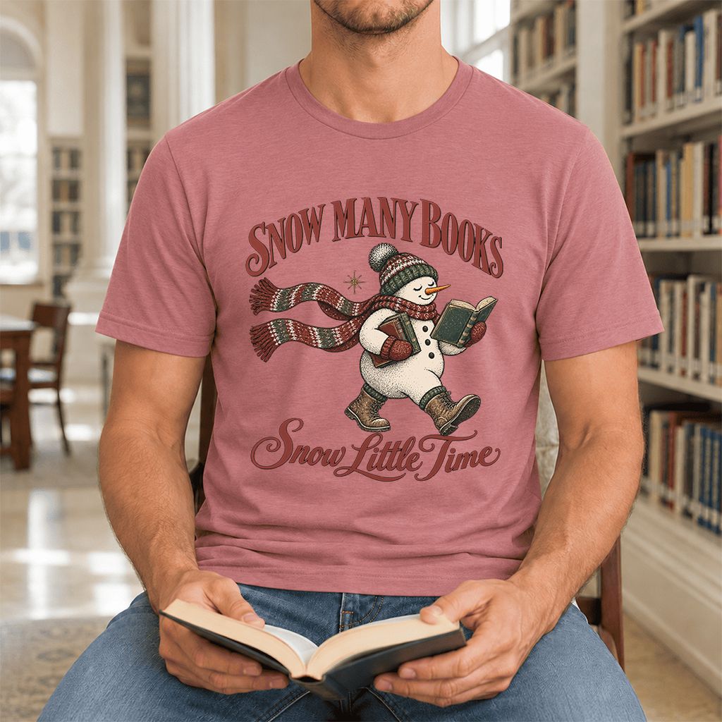 Snow Many Books Snow Little Time Ultra-Soft Cotton T-Shirt | Reader Gift Mauve
