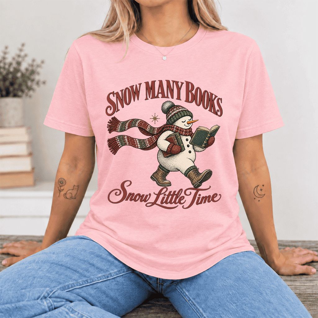 Snow Many Books Snow Little Time Ultra-Soft Cotton T-Shirt | Reader Gift Pink