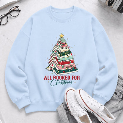 All Booked For Christmas Printed Sweatshirt | Christmas Book Lover Gift Light Blue