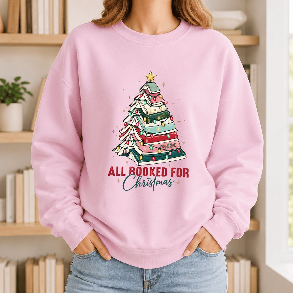 All Booked For Christmas Printed Sweatshirt | Christmas Book Lover Gift Light Pink