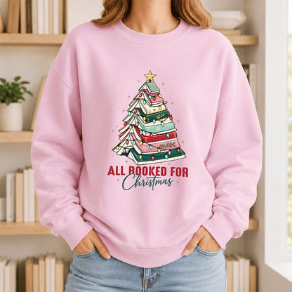 All Booked For Christmas Printed Sweatshirt | Christmas Book Lover Gift Light Pink