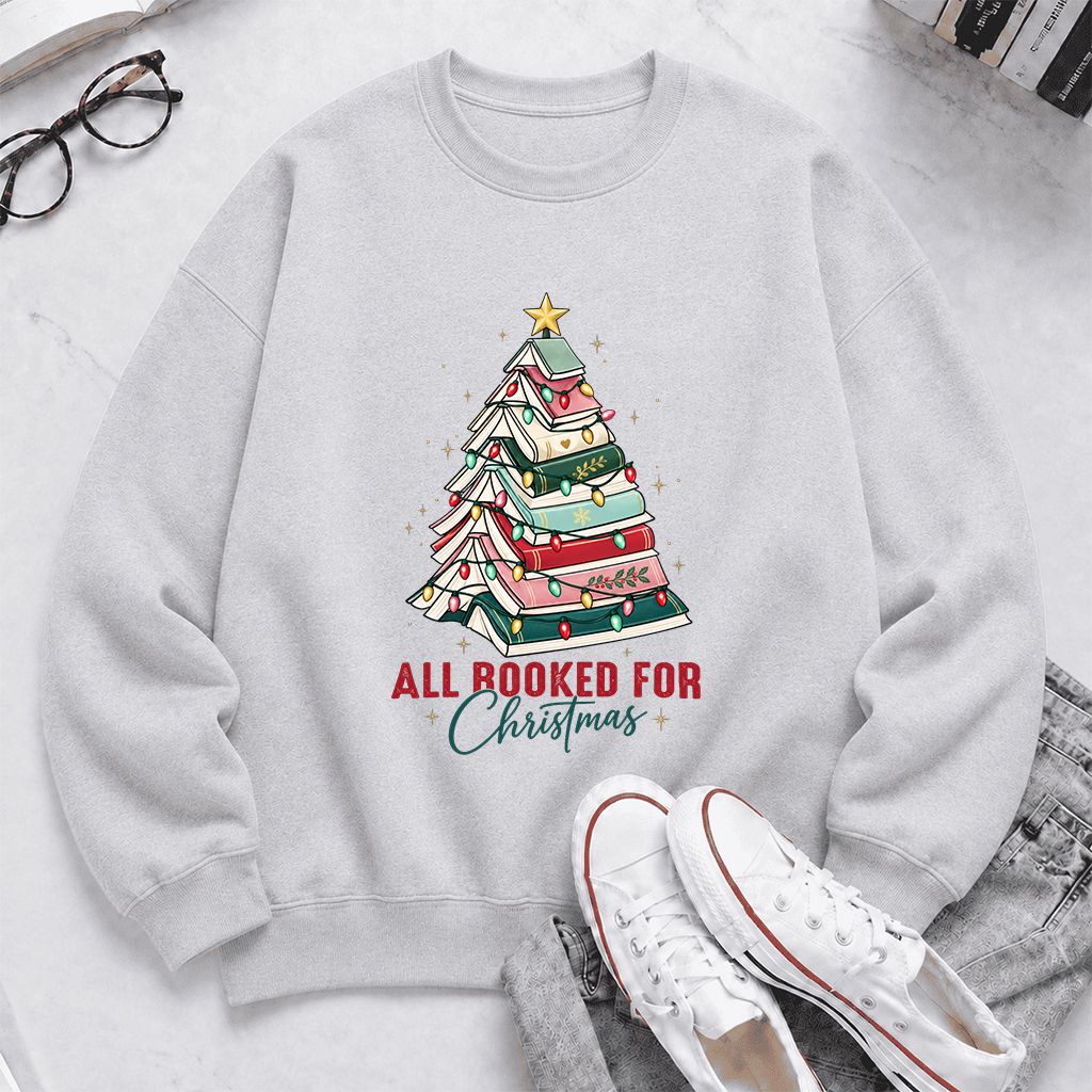 All Booked For Christmas Printed Sweatshirt | Christmas Book Lover Gift Sport Grey