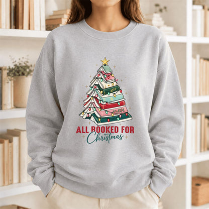 All Booked For Christmas Printed Sweatshirt | Christmas Book Lover Gift Sport Grey