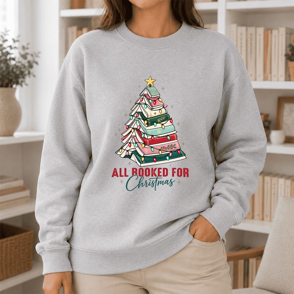 All Booked For Christmas Printed Sweatshirt | Christmas Book Lover Gift Sport Grey