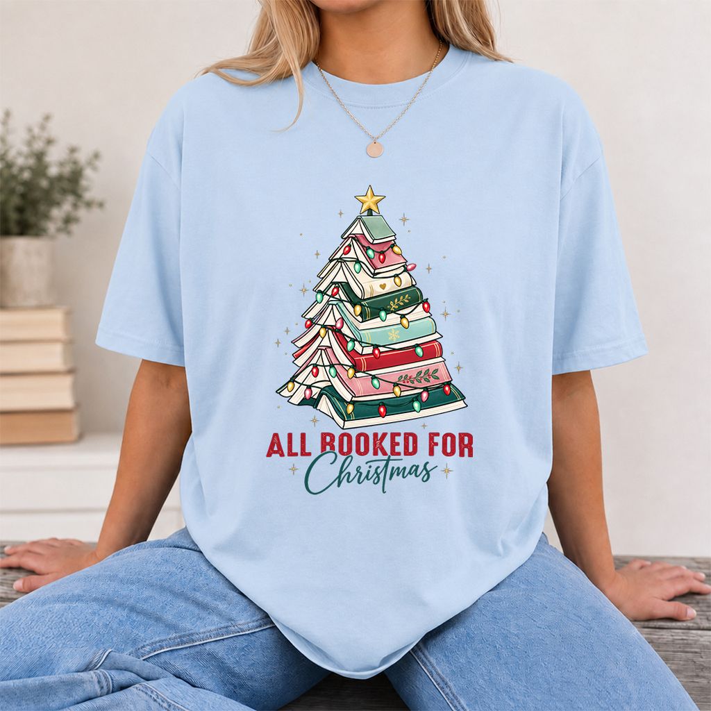 All Booked For Christmas Printed T-Shirt | Christmas Book Lover Gift Light Blue