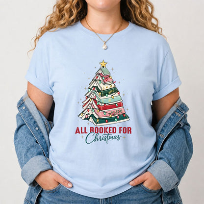 All Booked For Christmas Printed T-Shirt | Christmas Book Lover Gift Light Blue