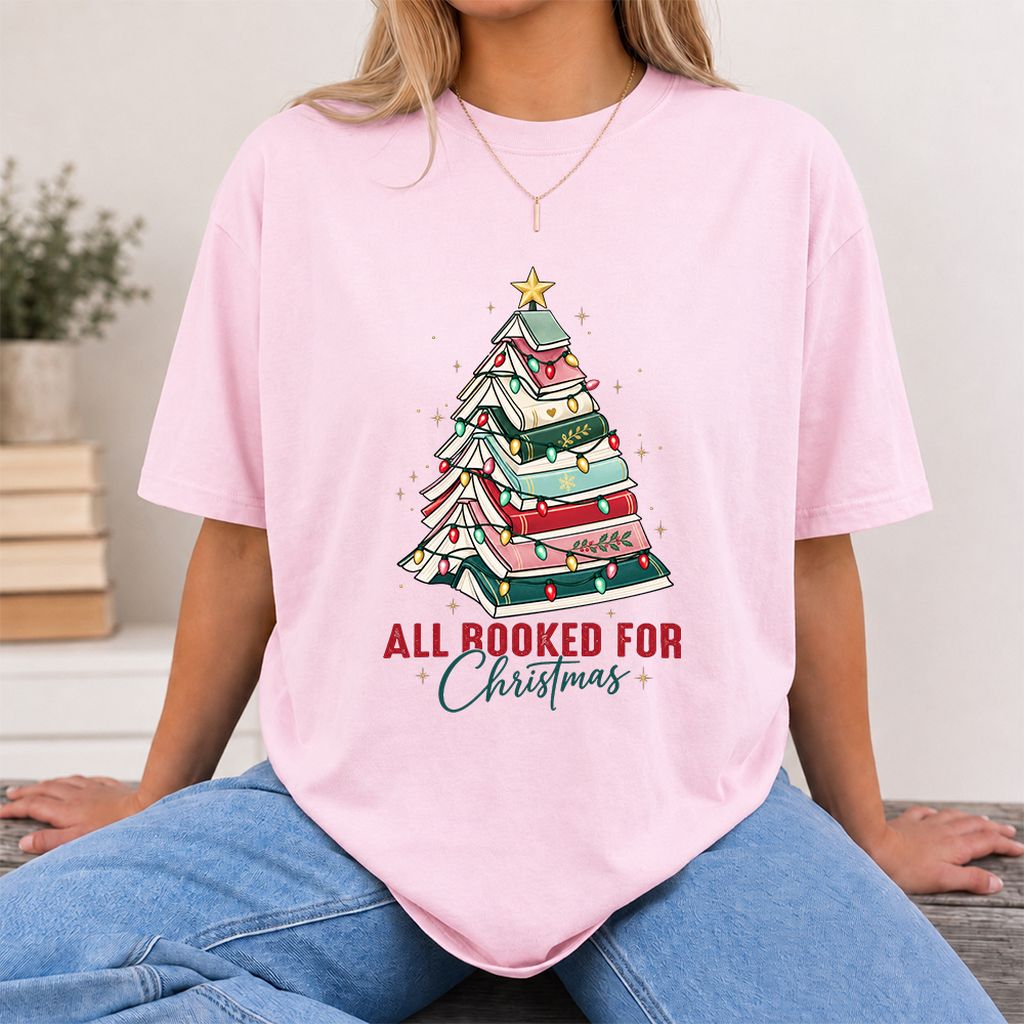 All Booked For Christmas Printed T-Shirt | Christmas Book Lover Gift Light Pink