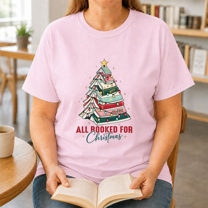All Booked For Christmas Printed T-Shirt | Christmas Book Lover Gift Light Pink