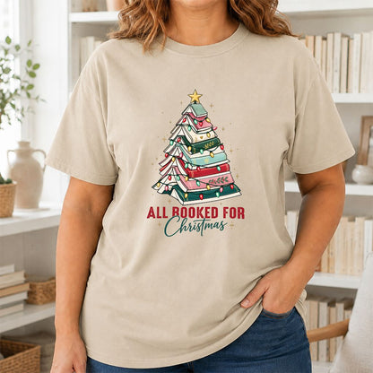 All Booked For Christmas Printed T-Shirt | Christmas Book Lover Gift Sand