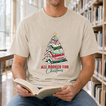All Booked For Christmas Printed T-Shirt | Christmas Book Lover Gift Sand