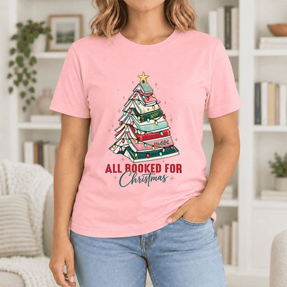All Booked For Christmas Ultra-Soft Cotton T-Shirt | Christmas Reader Gift Pink